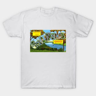 Greetings from Gallipolis, Ohio - Vintage Large Letter Postcard T-Shirt